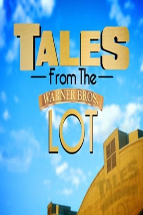 Постер фильма «Tales from the Warner Bros. Lot»