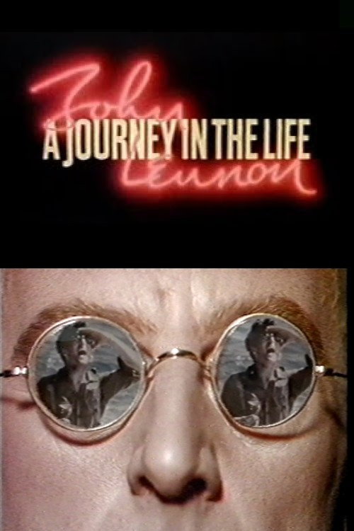Постер фильма «John Lennon: A Journey in the Life»