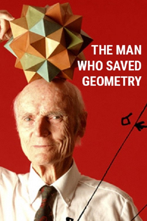 Постер фильма «The Man Who Saved Geometry»