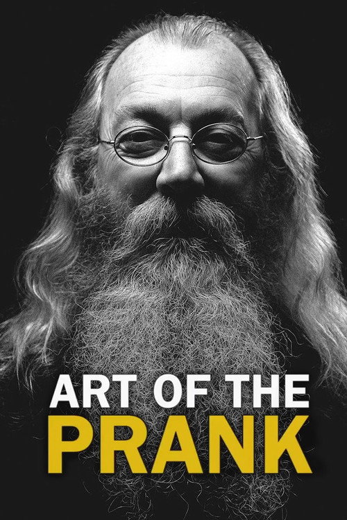 Постер фильма «Art of the Prank»