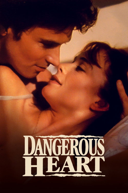 Постер фильма «Dangerous Heart»