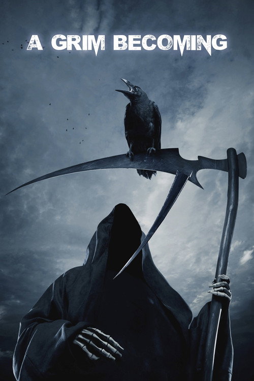Постер фильма «A Grim Becoming»