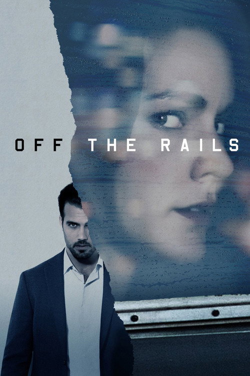 Постер фильма «Off the Rails»