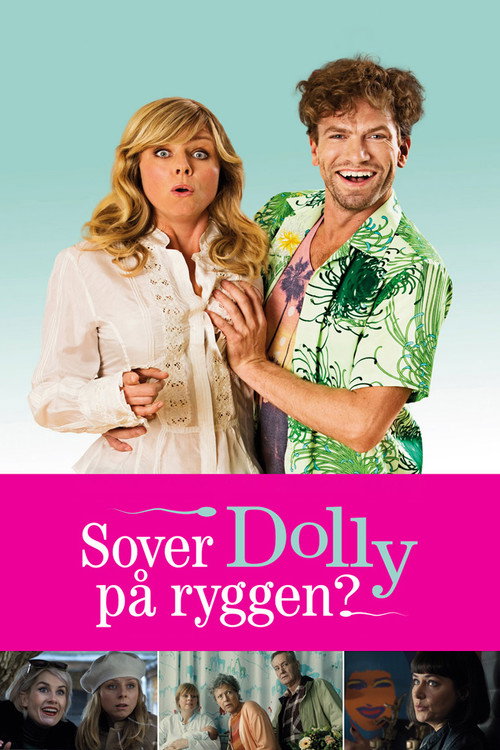 Постер фильма «Sover Dolly på ryggen?»