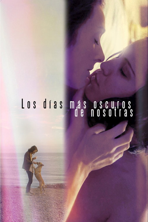 Постер фильма «Los días más oscuros de nosotras»