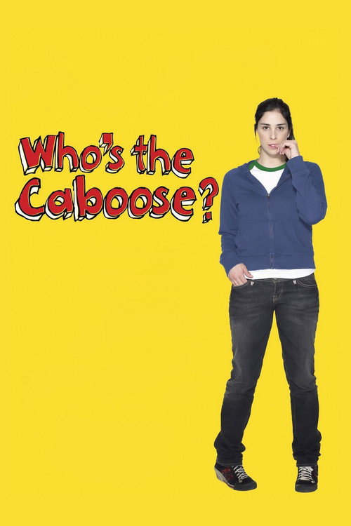 Постер фильма «Who's the Caboose?»