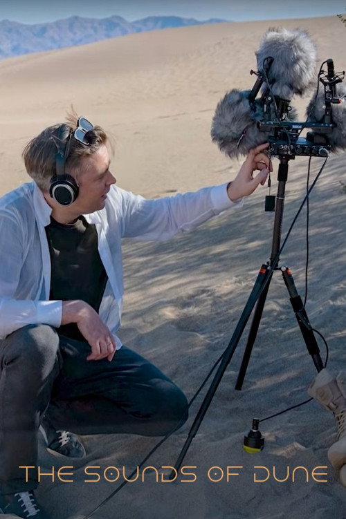 Постер фильма «The Sounds of Dune: Behind the Scenes with Denis Villeneuve»