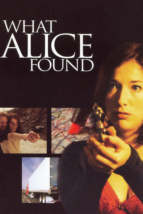 Постер фильма «What Alice Found»