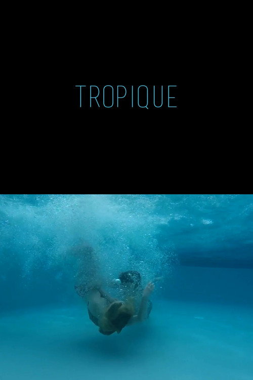 Постер фильма «Tropique»