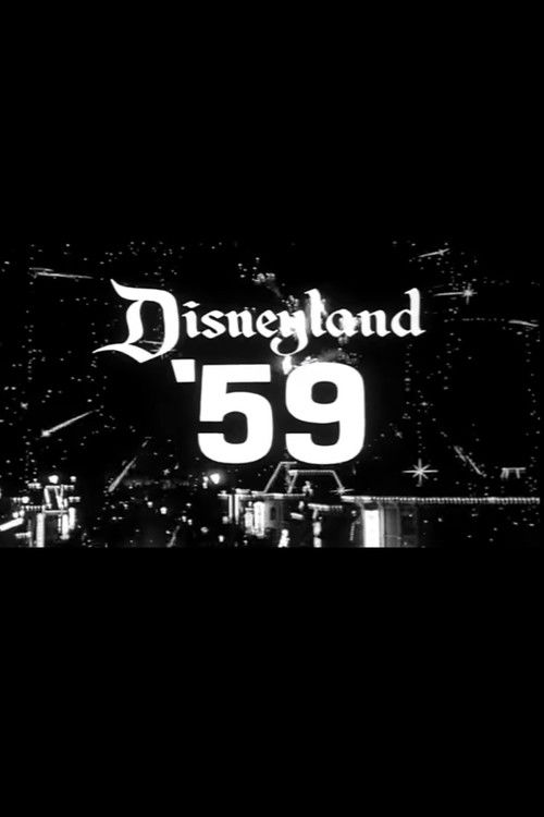 Постер фильма «Disneyland '59»