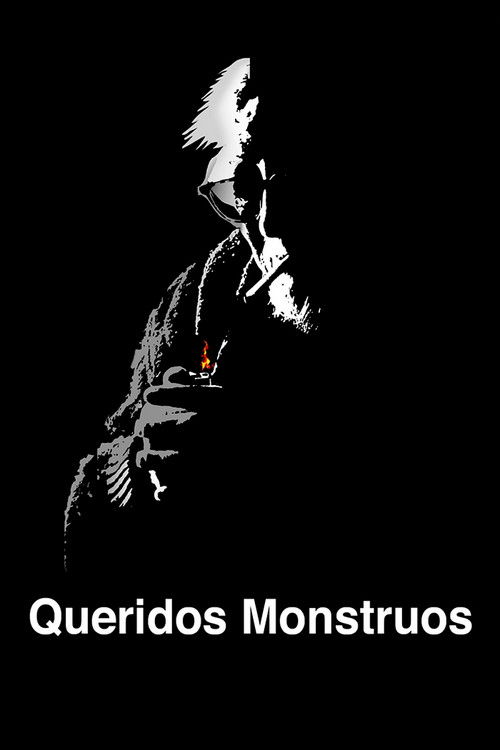 Постер фильма «Queridos monstruos»