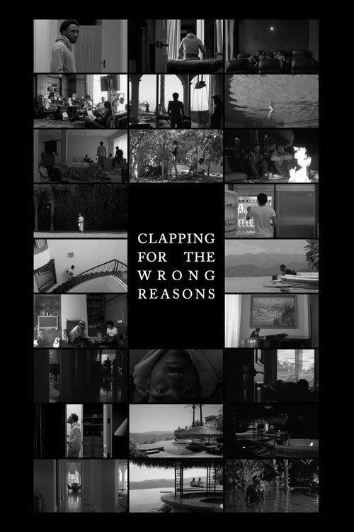 Постер фильма «Clapping for the Wrong Reasons»