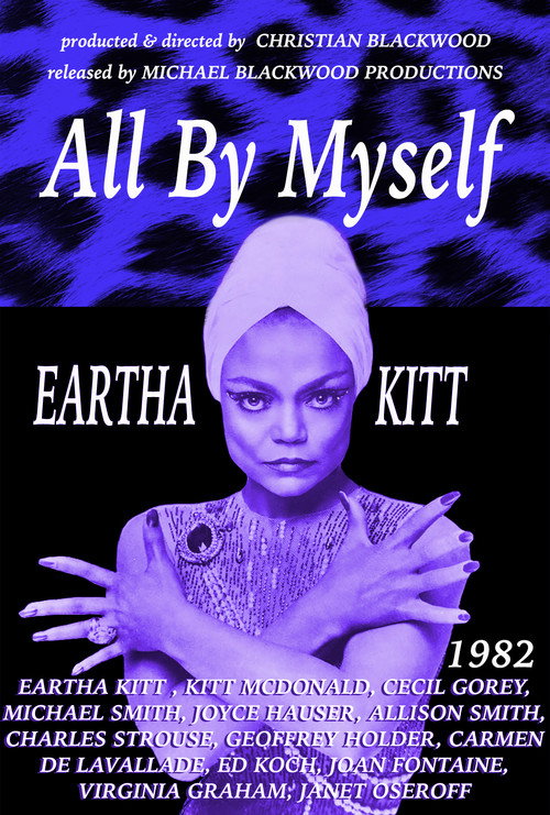 Постер фильма «All by Myself: The Eartha Kitt Story»