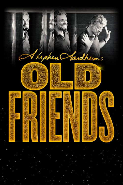 Постер фильма «Stephen Sondheim's Old Friends»