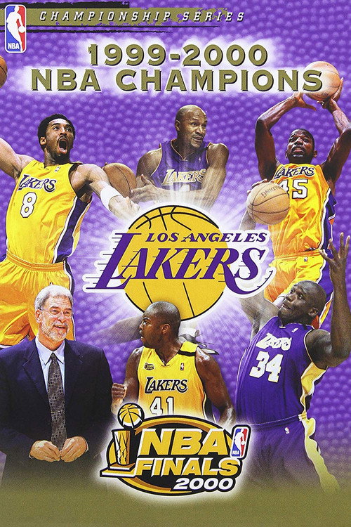 Постер фильма «1999-2000 NBA Champions: Los Angeles Lakers»