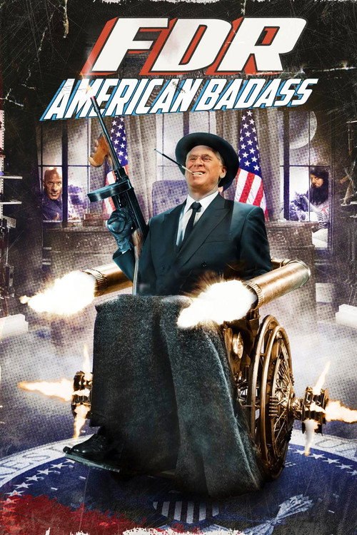 Постер фильма «FDR: American Badass!»