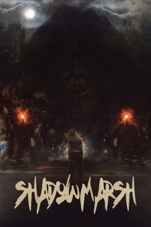 Постер фильма «ShadowMarsh»