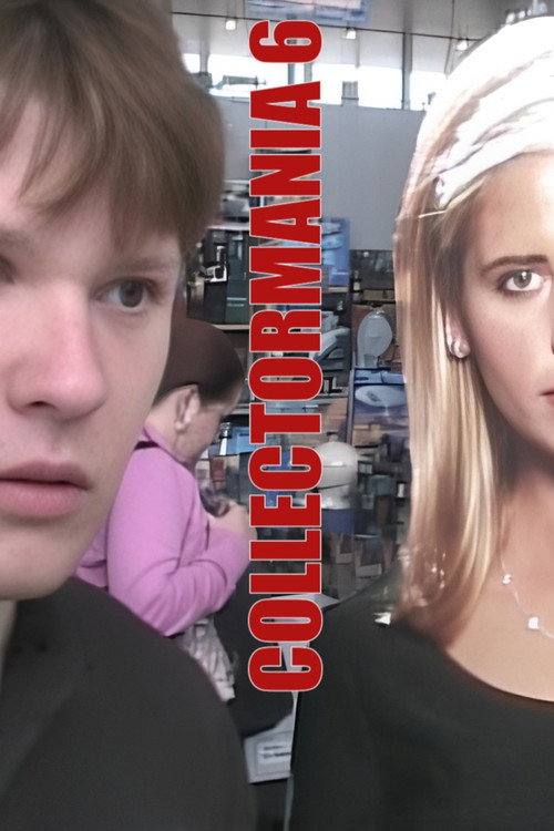 Постер фильма «Collectormania 6»