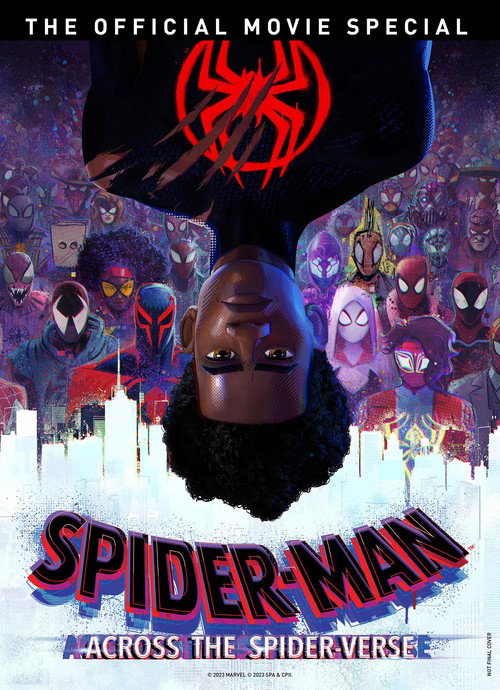 Постер фильма «Spider-Man: Across the Spider-Verse - Creating the Ultimate Spider-Man Movie»