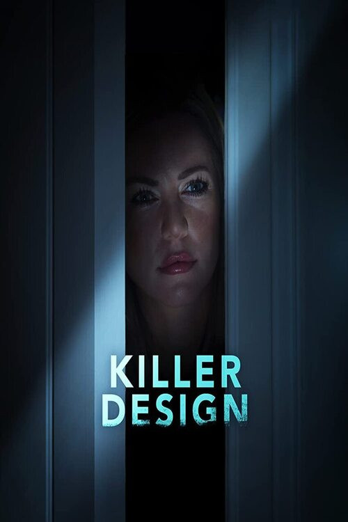 Постер фильма «Killer Design»