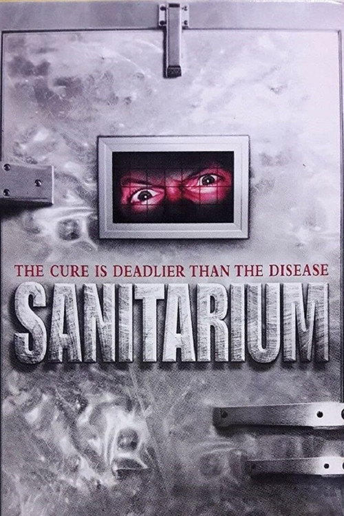 Постер фильма «Sanitarium»