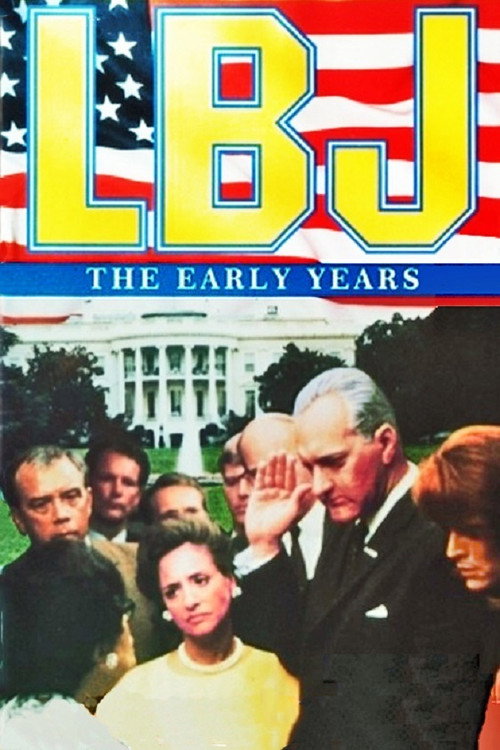 Постер фильма «LBJ: The Early Years»