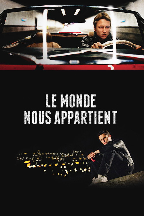 Постер фильма «Le monde nous appartient»