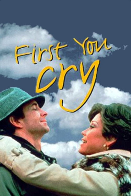 Постер фильма «First, You Cry»