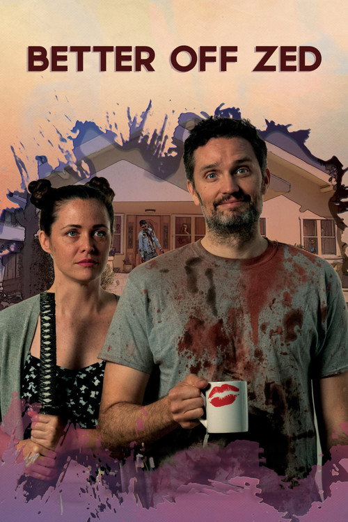 Постер фильма «Better Off Zed»