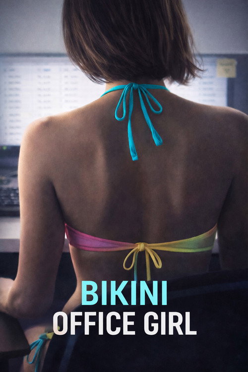 Постер фильма «Bikini Office Girl»