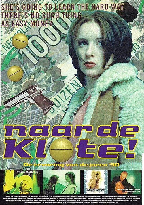 Постер фильма «Naar de klote!»