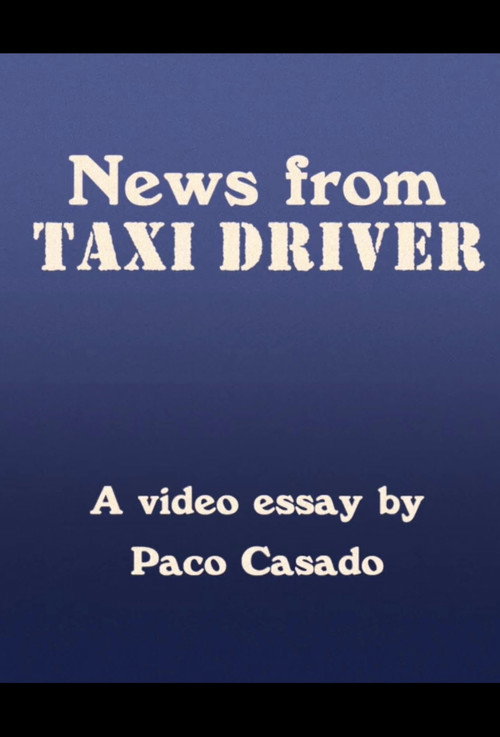 Постер фильма «News from Taxi Driver»
