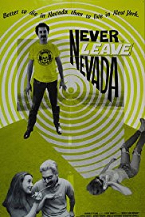 Постер фильма «Never Leave Nevada»