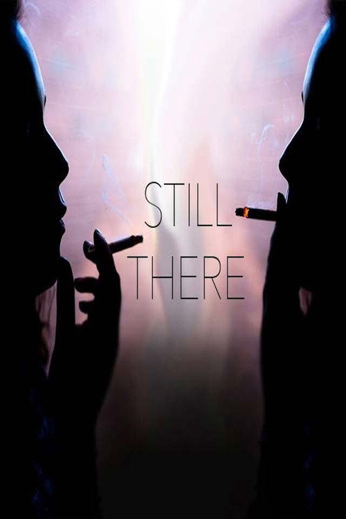 Постер фильма «Still There»
