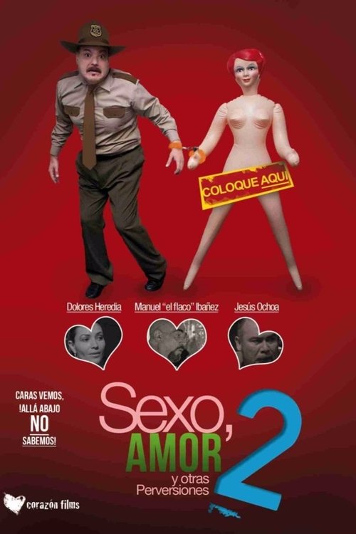 Постер фильма «Sexo, amor y otras perversiones 2»