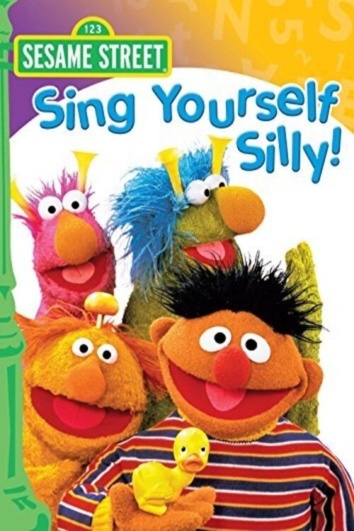 Постер фильма «Sesame Street: Sing Yourself Silly!»