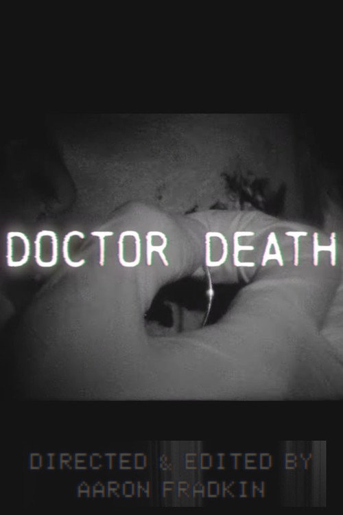 Постер фильма «Doctor Death»