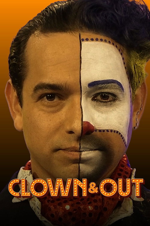 Постер фильма «Clown & Out»