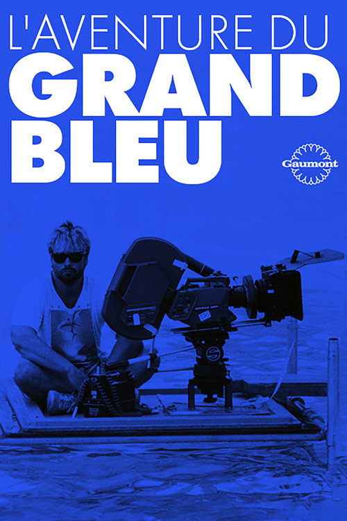 Постер фильма «L'Aventure du Grand Bleu»