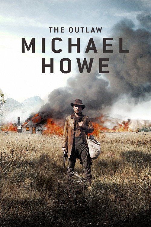 Постер фильма «The Outlaw Michael Howe»