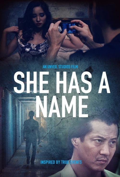 Постер фильма «She Has a Name»