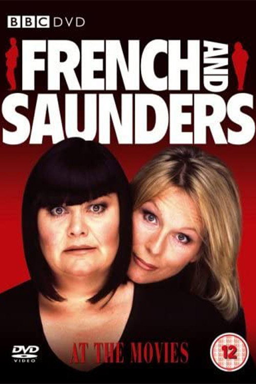 Постер фильма «French & Saunders: At the Movies»