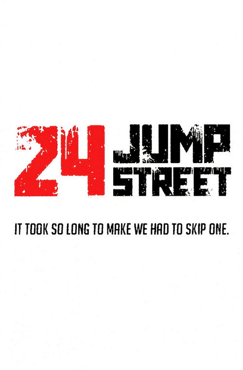 Постер фильма «24 Jump Street»