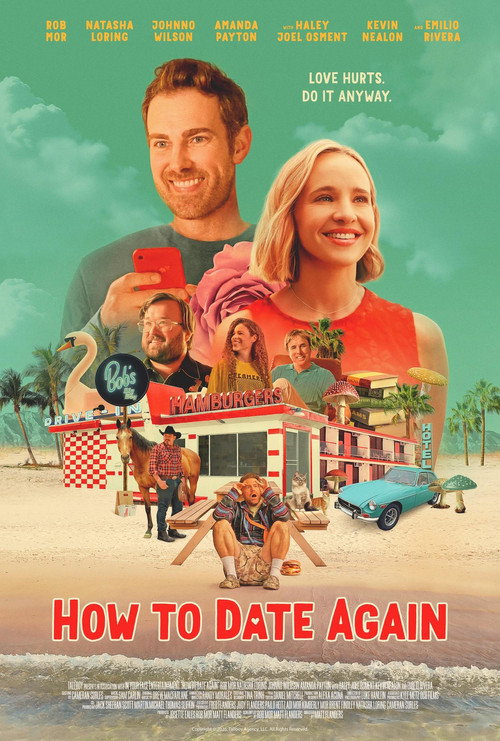 Постер фильма «How To Date Again»