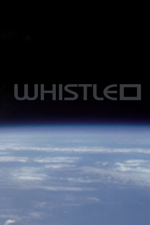 Постер фильма «Whistle»