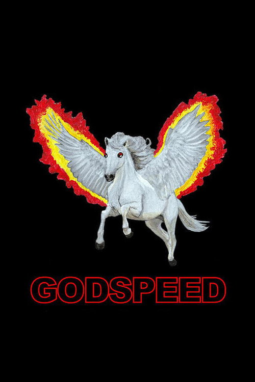 Постер фильма «GODSPEED»