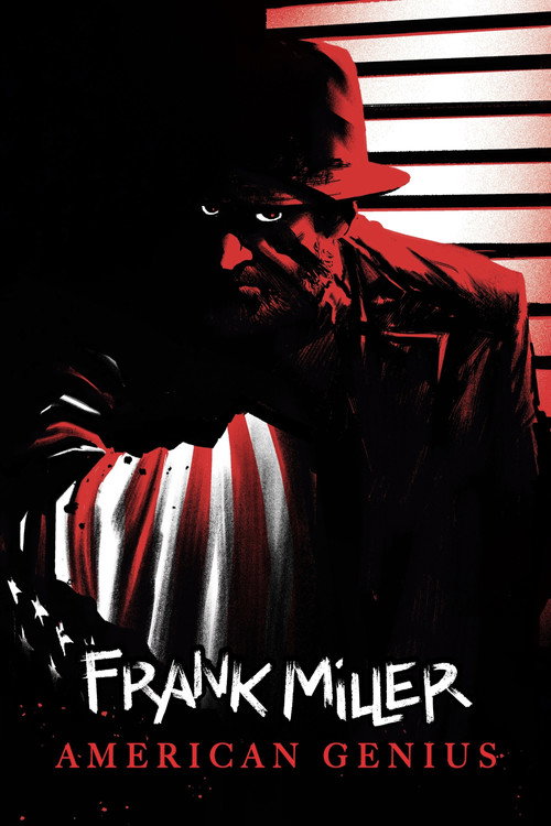 Постер фильма «Frank Miller: American Genius»