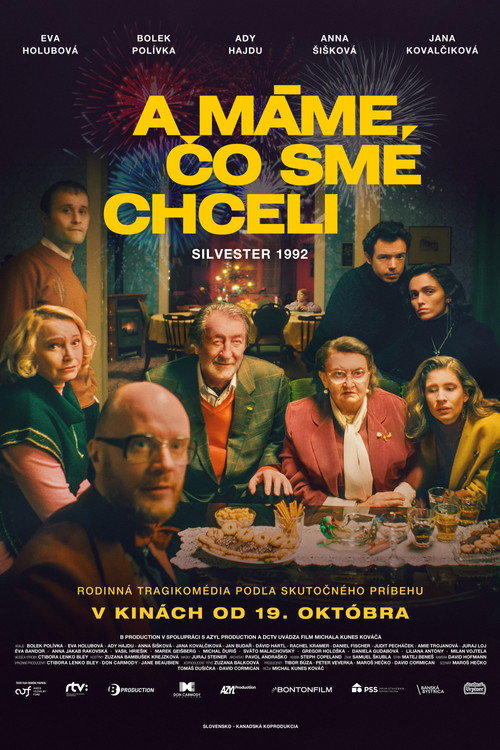 Постер фильма «A máme, čo sme chceli»