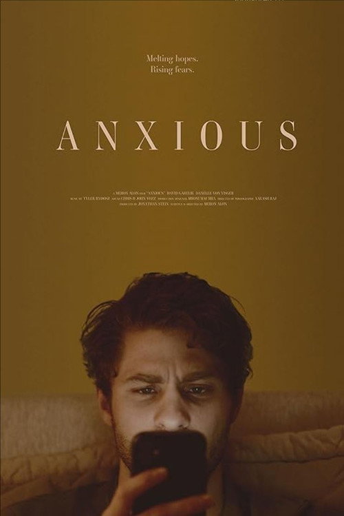 Постер фильма «Anxious»