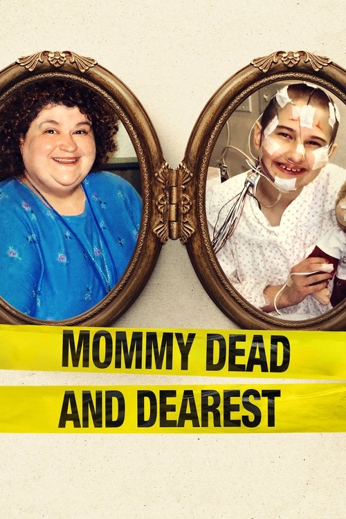 Постер фильма «Mommy Dead and Dearest»